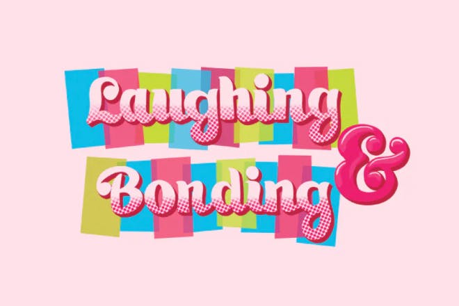 Laughing & Bonding